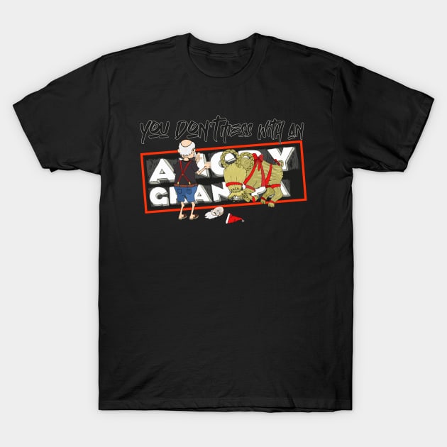 You don't mess with an Angry Grandpa T-Shirt by MisconceivedFantasy